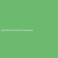 Leichter Aluminium-Computer