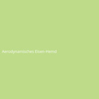 Aerodynamisches Eisen-Hemd